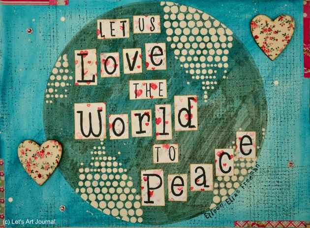 Love and Peace - Art Journal Page